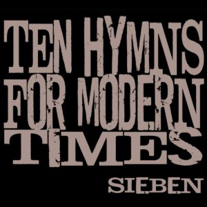 Ten Hymns for Modern Times 2 CD
