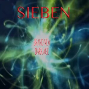 Sieben ● Brand New Dark Age CD